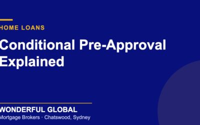 How does Home Loan conditional pre approval work?
