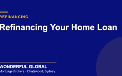 Refinancing Your Home Loan on Sydney’s North Shore: When Does It Make Sense?